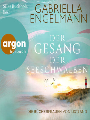 cover image of Die Bücherfrauen von Listland. Der Gesang der Seeschwalben--Listland, Band 1 (Ungekürzte Lesung)